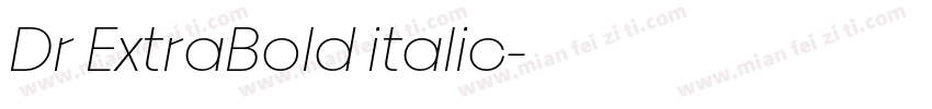 Dr ExtraBold italic字体转换